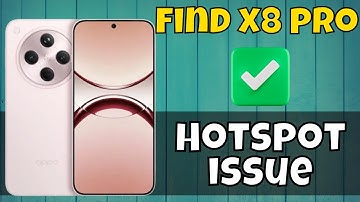 Oppo Find X8 Pro Hotspot Not Working || How to Solve Hotspot Problem || Hotspot issue Fixed #latest