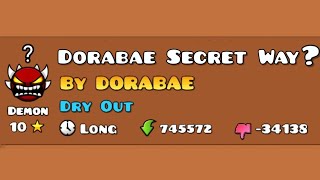 Dorabae Secret Way | Geometry Dash by Partition Zion 1,059,595 views 10 months ago 2 minutes, 48 seconds