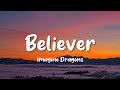 Believer lyrics imagine dragons