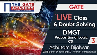 Propositional Logic (Part-3) of DMGT | GATE Live Lectures