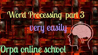 word processing part 3