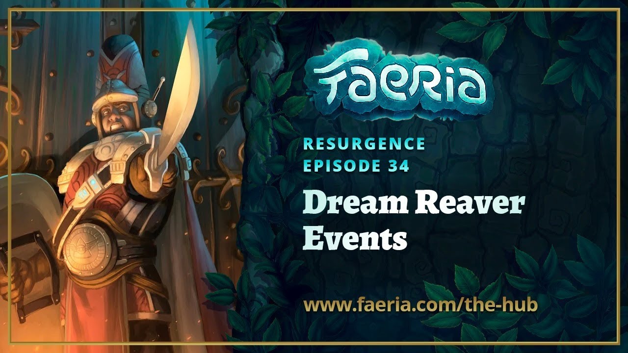 Faeria - Resurgence - Chriscross & Xged's Dream Reaver Events