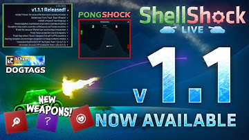 ShellShock Live v1.1 RELEASED! Playing the New Update!