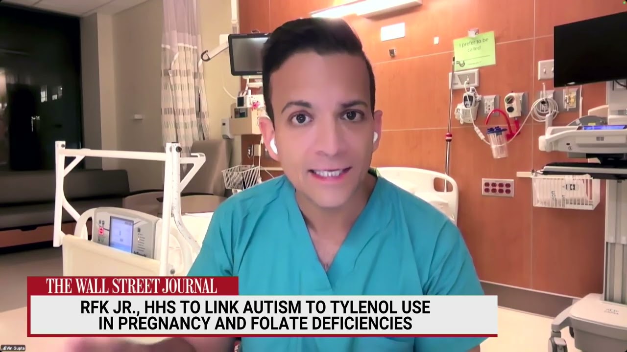 Dr. Vin Gupta Debunks RFK Jr.’s Tylenol-Autism Claims