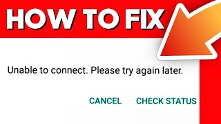 How To Fix WhatsApp Unable To Connect Please Try Again Later on Android and IOS