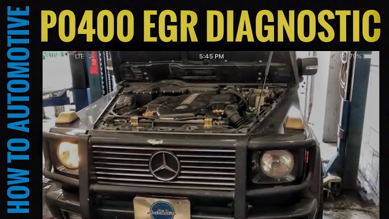 How To Diagnose Egr Insufficient Flow On A 1999 2007 Mercedes G Class W463 P0400 Youtube How To Diagnose Egr Insufficient Flow On A 1999 2007 Mercedes G Class W463 P0400 Youtube