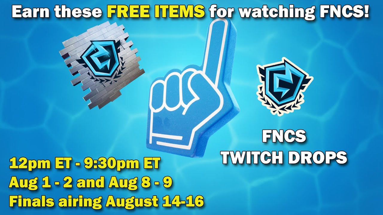 FNCS Twitch Drops - FREE Fortnite Items! Spray, Emoji and Back Bling ...