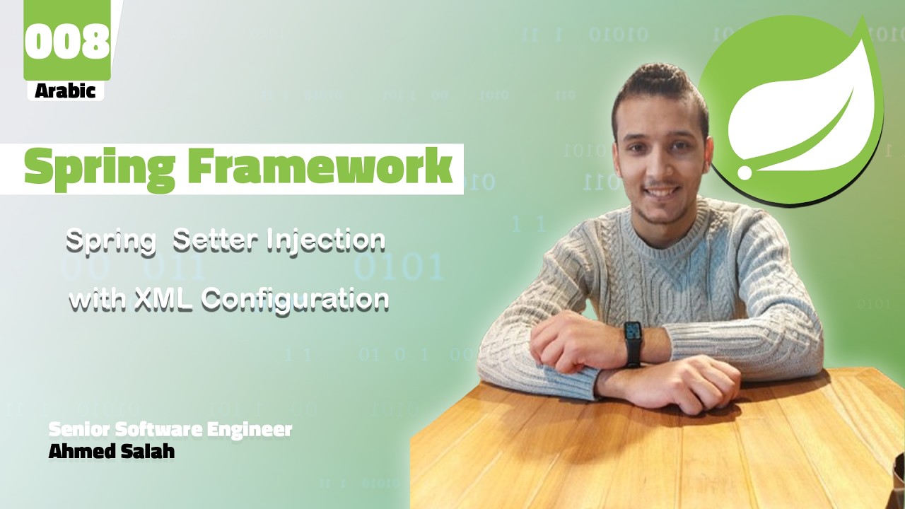 9- Spring Framework - Full Course [Arabic] - Setter Injection - YouTube