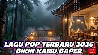 Download Lagu KOMPILASI LAGU POP INDONESIA TERBARU 2026 BIKIN KAMU BAPER MP3