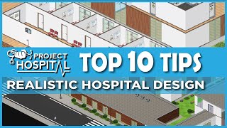 10 tips for realistic design | Project Hospital