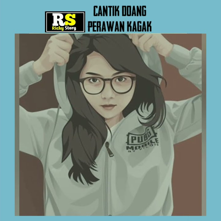 CANTIK DOANG  PERAWAN KAGAK PAS BUAT STORY WA