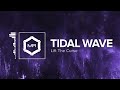 Lift The Curse - Tidal Wave [HD]
