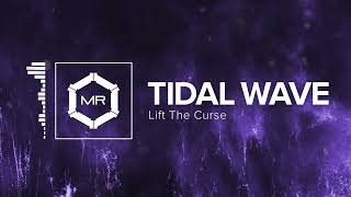 Lift The Curse - Tidal Wave [HD] chords