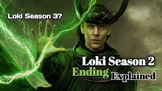 Loki Season 2 Ending Explained | Loki Season 3 | FactsTime