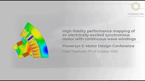 High-fidelity performance mapping of an electrically-excited synchronous motor