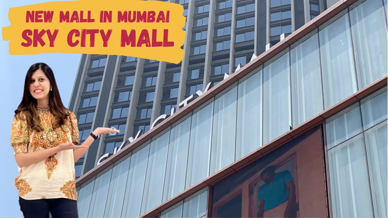 Sky City Mall, Borivali | New Mall in Mumbai