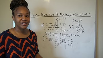 Linear Equations and Rectangular Coordinates