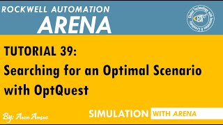 Searching for an Optimal Scenario with OptQuest | Tutorial 39