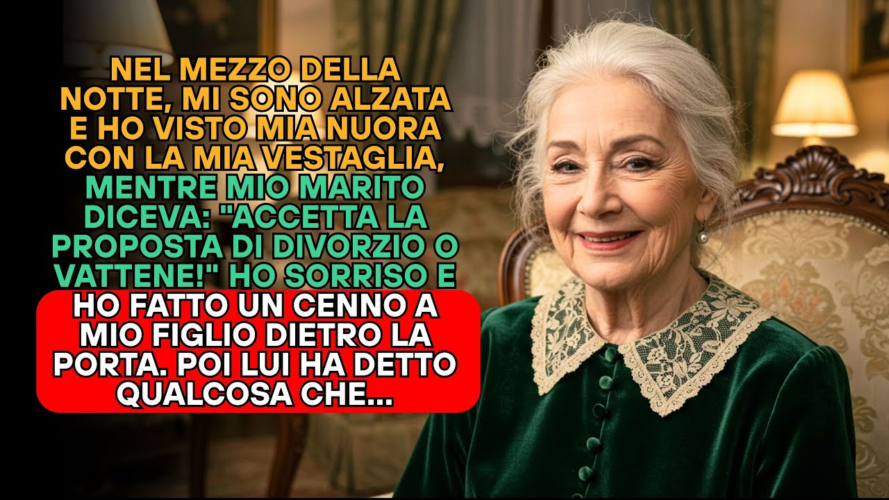 MI SONO SVEGLIATA ALL'ALBA E HO VISTO MIA NUORA CON LA MIA VESTAGLIA MENTRE MIO MARITO DICEVA...