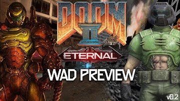 DOOM II ETERNAL WAD PREVIEW | HELL ON EARTH | v0.2