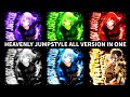 HEAVENLY JUMPSTYLE NORMAL EDIT VERSION TIKTOK VERSION SLOWED ULTRA SLOWED INSTUMENTAL 