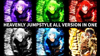 Heavenly Jumpstyle normal  Edit Version Tiktok Version  Slowed  Ultra Slowed  Instumental