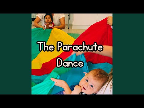 The Parachute Dance