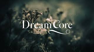 Dream Core 6