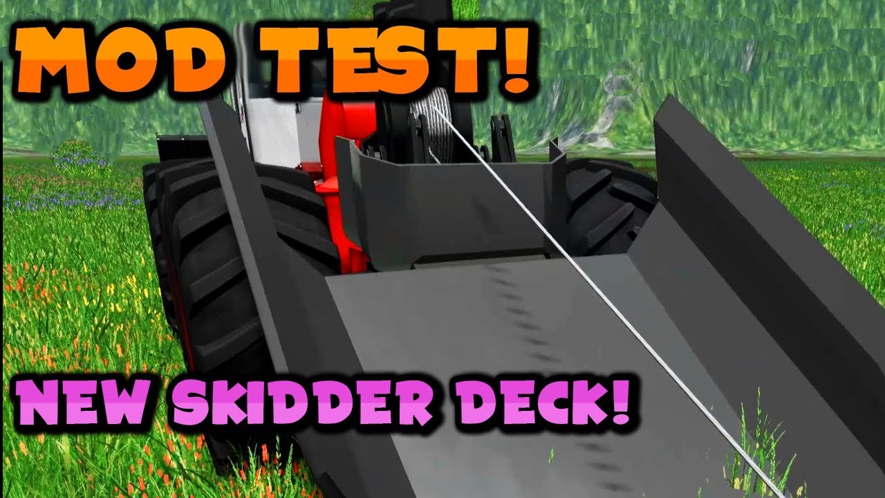 Skidder Deck Test! | FS17 | Mod Test woodchuck