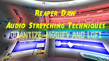 Audio Stretching Techniques | Attention! Reaper Daw Beat makers