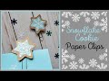 Altered Paper Clips: Snowflake Cookies