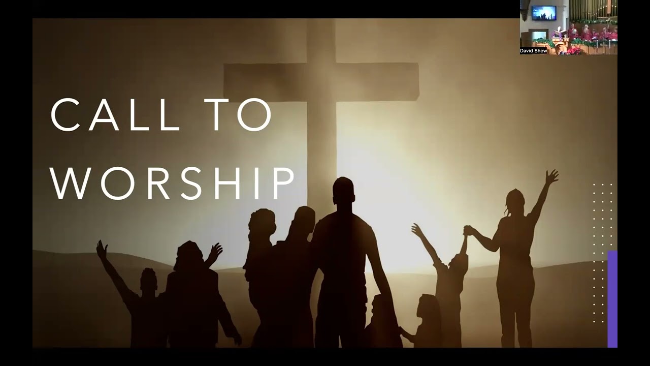 December 21, 2025 The Worship Service for the Fourth Sunday of Advent