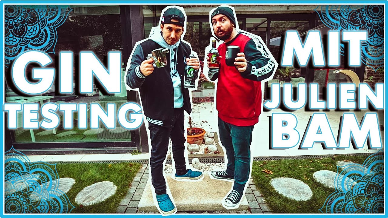 Der große GIN TEST mit @julienbam (und MAMA BAM)