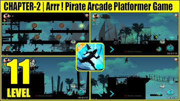 Arrr ! Pirate Arcade Level 11 Chapter 2 CARIBBEAN Without Die