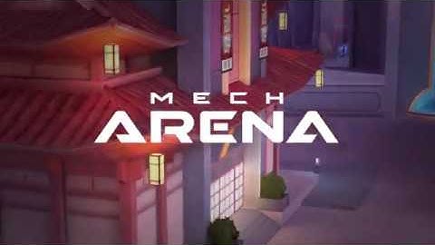MECH ARENA - ROBOT SHOWDOWN / 2021 / NOW IN PLAYSTORE FOR ASIA - VERSION BETA # FULL REVIEW IN GAMES