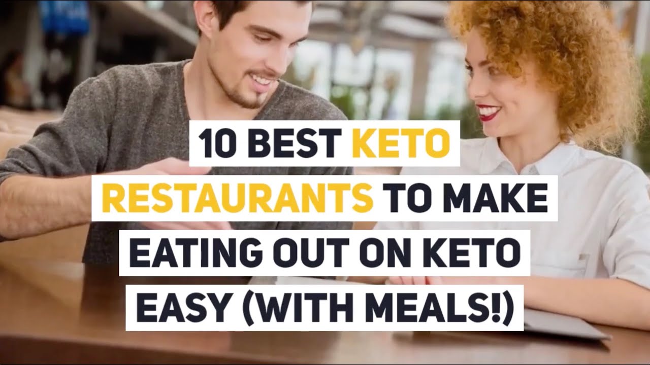 10 Best Keto Restaurants to Make Eating Out on Keto Easy (with Meals