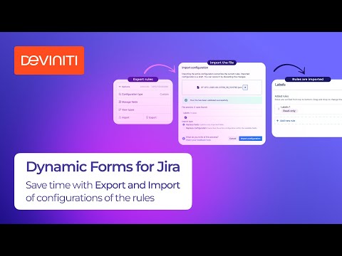 Save Time with Import/Export in Dynamic Forms for Jira Cloud