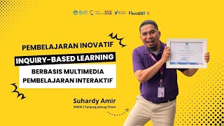 Memaksimalkan Multimedia Pembelajaran Interaktif dengan Model Inquiry Based Learning