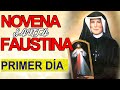 NOVENA MILAGROSA A SANTA FAUSTINA KOWALSKA DÍA 1 Apóstol de la Divina Misericordia Primer día