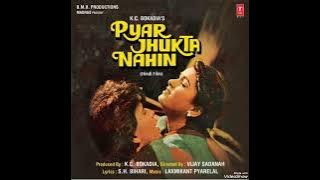 Chahe Lakh Toofan (Eagle Ultra Classic Jhankar) Movie: PYAAR JHUKTA NAHI 1985 Singers:SHABBIR & LATA