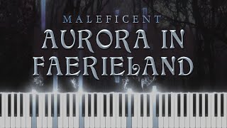 MALEFICENT — Aurora in Faerieland — James  Howard Newton (Piano Solo Tutorial)