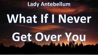 Lady Antebellum - What If I Never Get Over You (1 Hour)