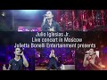 Julio Iglesias Jr  LIVE CONCERT  in Moscow 2017