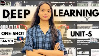 Deep Learning | Unit-5 | One Shot | BAI-701 | PYQ Solutions | Aktu Exams | 4th Year