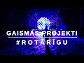 Gaismas projekti #ROTĀRĪGU. Apskatām dažus no gaismas objektiem Rīgas parkos