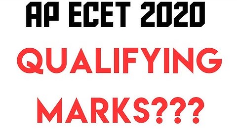 AP ECET 2020 QUALIFYING MARKS??? BSD TELUGU TECH