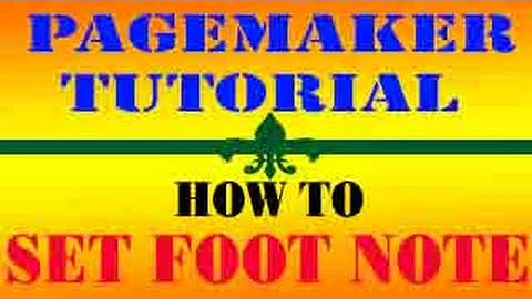 DTP TUTORIAL HOW TO SET FOOT NOTE IN PAGEMAKER
