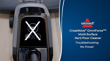 Troubleshooting No Power | CrossWave® OmniForce™ All-in-One Multi-Surface Cleaner