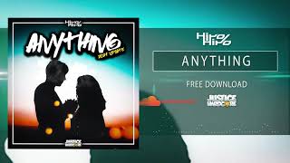 HiroHiro - Anything (2021 Update) [UK / Happy Hardcore] **FREE DOWNLOAD**