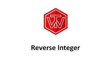 Reverse Integer | LeetCode 7 | Google Coding Interview Tutorial
